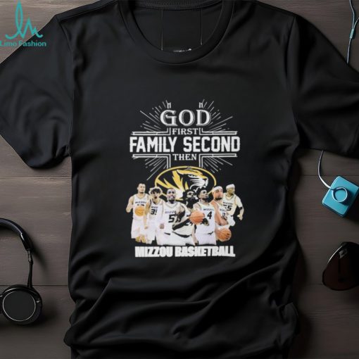 God First Family Second Then Teamsport Mizzou Basketball T shirt For Fans