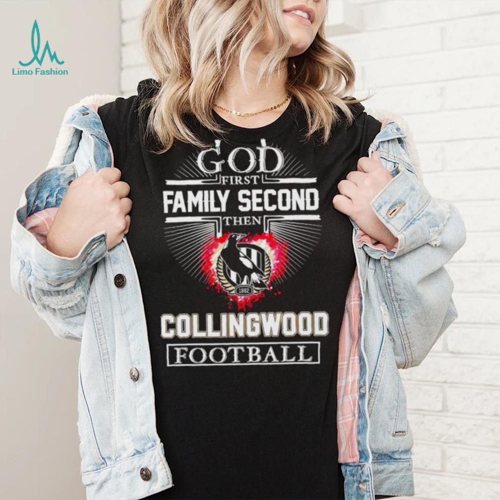 God first family second then Collingwood Football Club football 2024 shirt God first family second then Collingwood Football Club football 2024 shirt