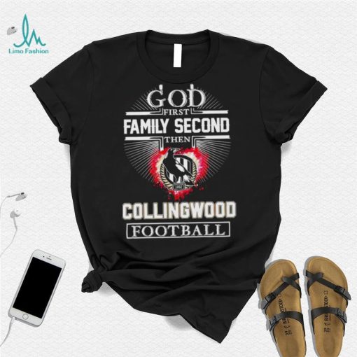 God first family second then Collingwood Football Club football 2024 shirt