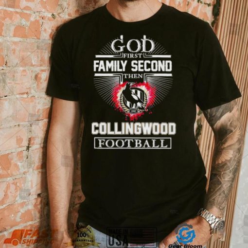 God first family second then Collingwood Football Club football 2024 shirt
