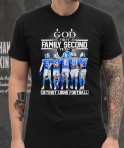God first family second then Detroit Lions football signatures shirt