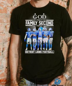 God first family second then Detroit Lions football signatures shirt