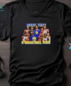 Golden State Warriors More Than A Basketball Team Shirt