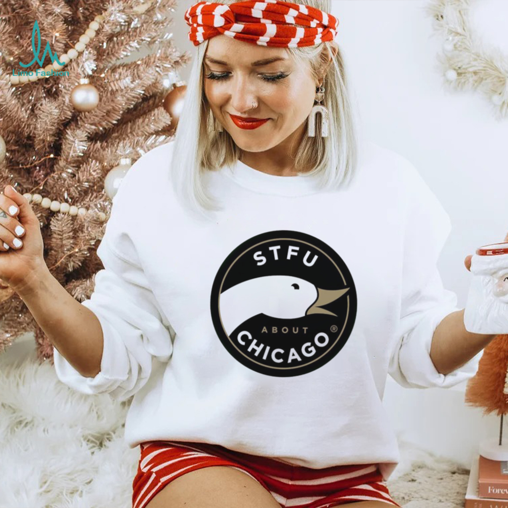 Goose STFU about Chicago craft beer shirt Goose STFU about Chicago craft beer shirt