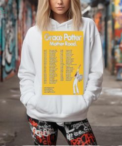 Grace Potter Mother Road 2024 Poster Shirt, hoodie, sweater, long sleeve and tank top Grace Potter Mother Road 2024 Poster Shirt