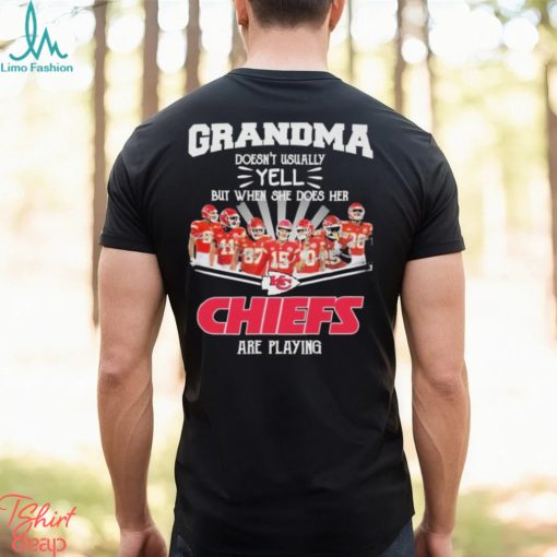 Grandma Doesn’t Usually yell but when she does her Kansas City Chiefs are playing Super Bowl LVII Shirt