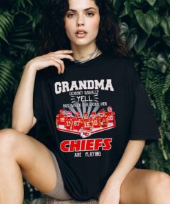 Grandma doesn’t usually yell but when she does her Chiefs are playing shirt