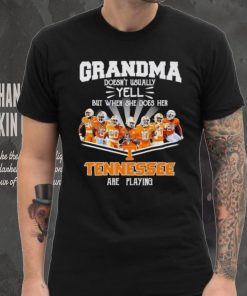 Grandma doesn’t usually yell but when she does her Tennessee are playing shirt