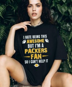 Greenbay Packers Football Fan T Shirt Arrogant Greenbay Packers Fan R shirt