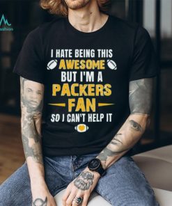 Greenbay Packers Football Fan T Shirt Arrogant Greenbay Packers Fan R shirt