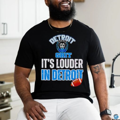 Grit it’s louder in Detroit Lions football shirt