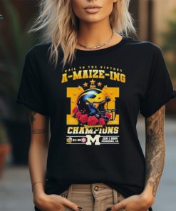 Hail to the Victors A Maize Ing Michigan Wolverines Champions 27 20 Alabama Shirt