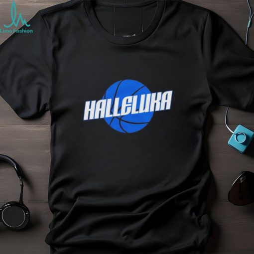 Halleluka Basketball T shirts