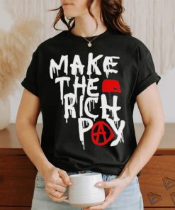 Hasan Piker Make The Rich Pay Shirt