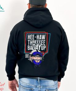 Hee Haw Threeeee Badayup Los Angeles Dodgers Shirt, hoodie, sweater, long sleeve and tank top Hee Haw Threeeee Badayup Los Angeles Dodgers Shirt