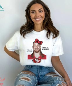 Hello Kittle Let’s Go Niners Funny shirt