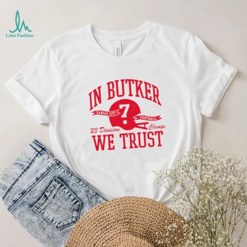 Helmet Kansas City Chiefs in butker we trust shirt