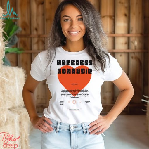 Hopeless Romantic Mystic Love Club Big Heart Shirt