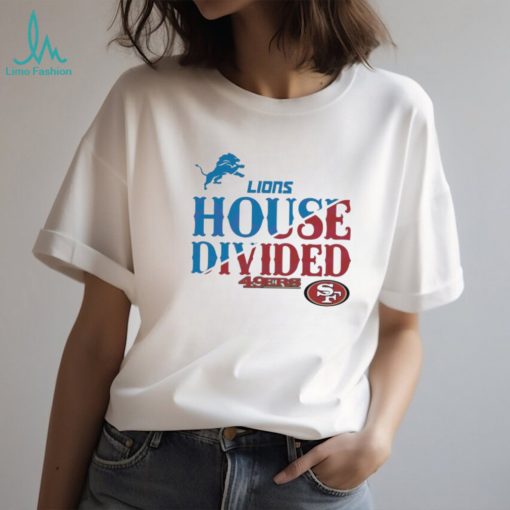 House Divided Detroit Lions vs San Francisco 49ers Shirt