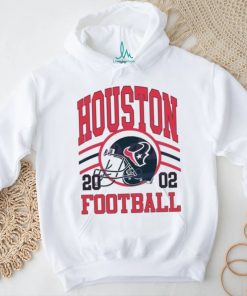 Houston Football Texans Helmet 2002 shirt, hoodie, sweater, long sleeve and tank top Houston Football Texans Helmet 2002 shirt