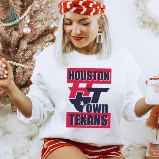 Houston H Town Texans shirt