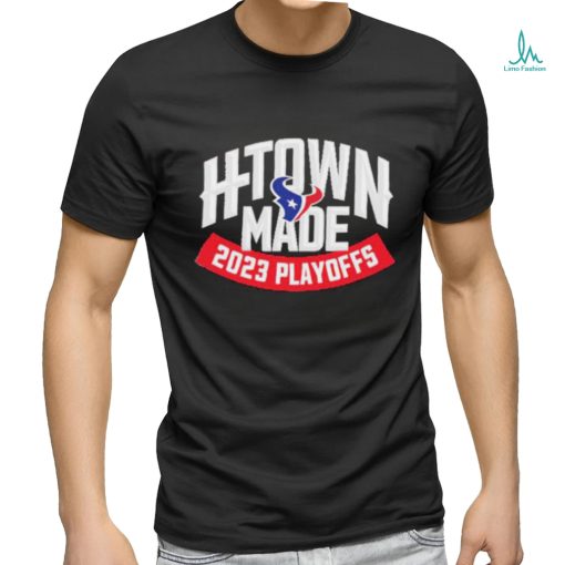 Houston Texans H Town Made 2023 Playoffs Shirt