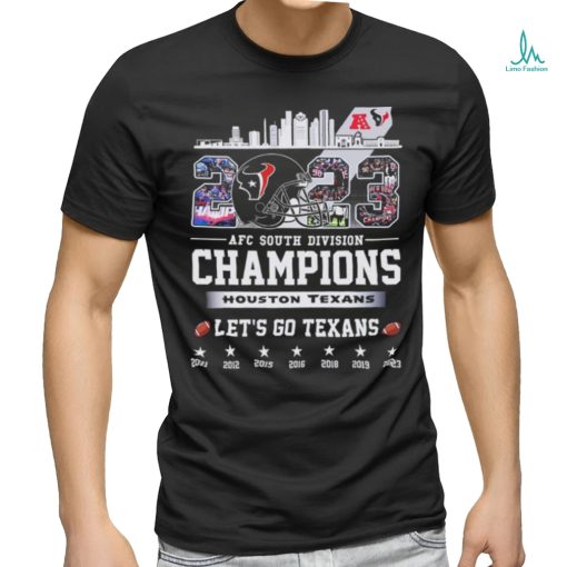 Houston Texans Skyline 2023 AFC South Division Champions Let’s Go Texans Shirt