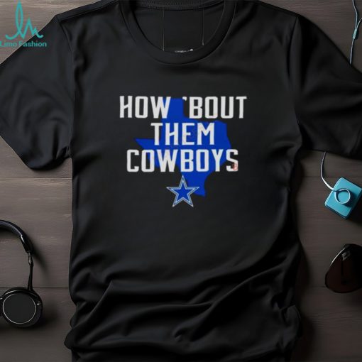 How Bout Them Cowboys Texas Map Shirt