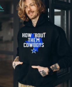 How Bout Them Cowboys Texas Map shirt