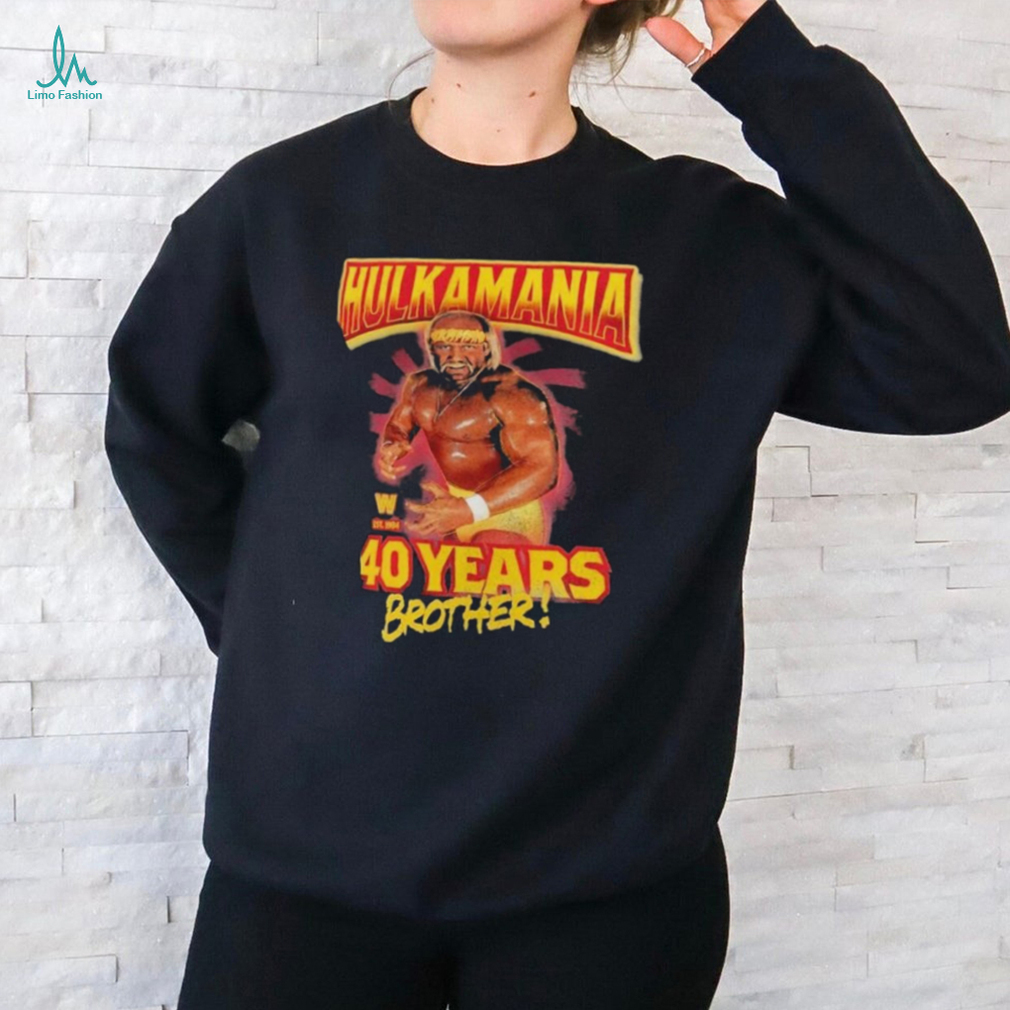 Hulk Hogan 40 Years Brother Shirt Hulk Hogan 40 Years Brother Shirt