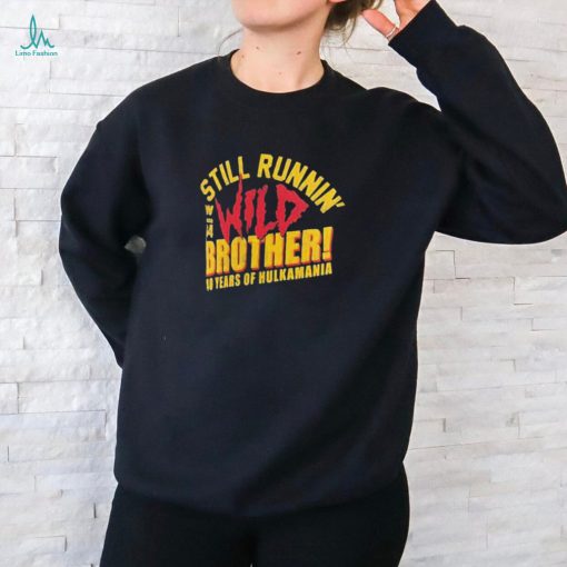 Hulk Hogan 40 Years Still Runnin’ Wild t shirt