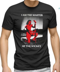 I Am The Master Of The Wicket Tee shirt, hoodie, sweater, long sleeve and tank top I Am The Master Of The Wicket Tee shirt