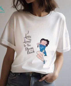 I Love My Lions To The Moon And Back Shirt