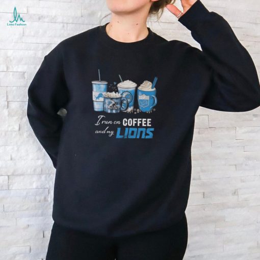 I Run On Coffee And My Detroit Lions 2024 T shirt