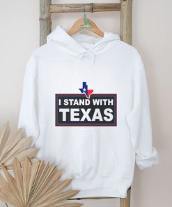 I Stand With Texas Map America shirt