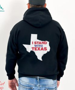 I Stand with Texas Map T Shirt