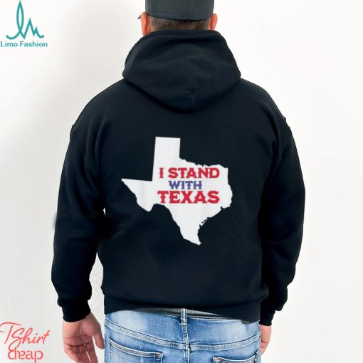 I Stand with Texas Map T Shirt
