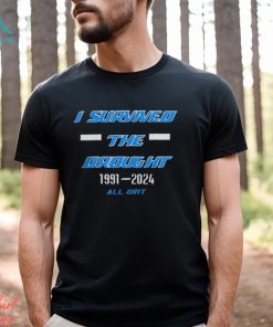 I Survived The Drought 1991 2024 All Grit Tee Detroit Lions Shirt