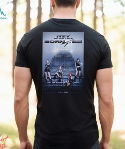 ITZY 2nd World Tour Born To Be 2024 Europe Poster Shirt