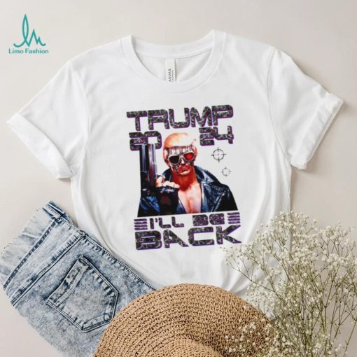 I’ll Be Back Funny 45 47 Donald Trump 2024 Take America Back Essential T shirt