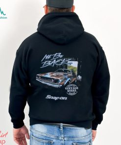 I'll be back Vintage Steel Series Shirt