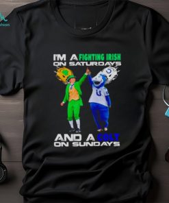 I’m A Fighting Irish On Saturdays And A Colt On Sundays Shirt