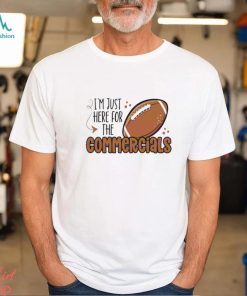 Im Just Here For The Commercials Brown Chocolate Valentine shirt