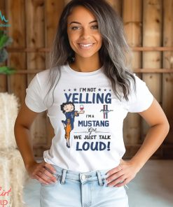 Im Not Yelling Mus Girl Shirt