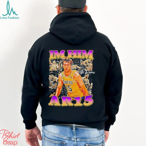 I’m him ar 15 austin reaves new idol in los angeles Lakers shirt