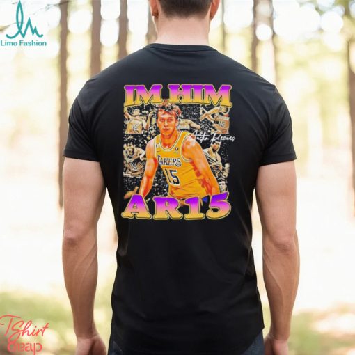 I’m him ar 15 austin reaves new idol in los angeles Lakers shirt