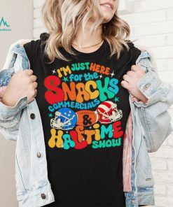 I’m just here for the snacks commercials halftime show shirt, hoodie, sweater, long sleeve and tank top I’m just here for the snacks commercials halftime show shirt