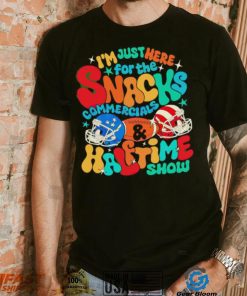 I’m just here for the snacks commercials halftime show shirt, hoodie, sweater, long sleeve and tank top I’m just here for the snacks commercials halftime show shirt