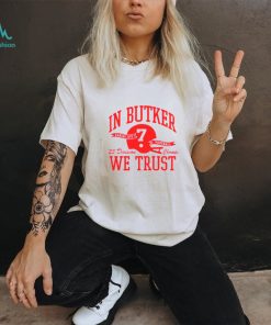 In Butker We Trust Kansas City Chiefs Shirt