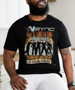 In My Nsync Reunion Era No Strings Attached T Shirt